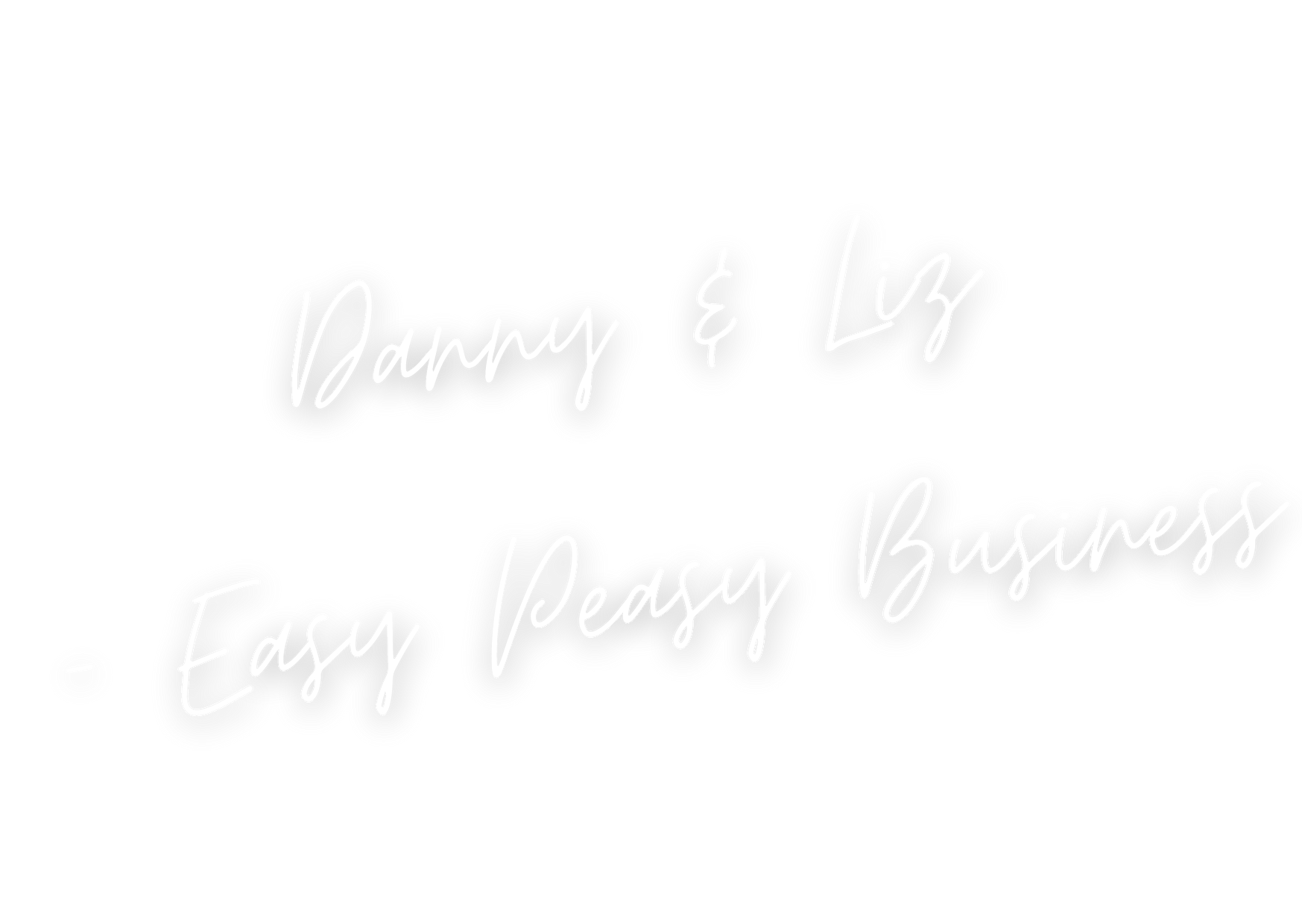 Danny & Liz - Easy Peasy Business